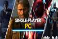 Top 35 Best Single Player PC Games of 