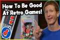 How to Be Good at Retro Video Games