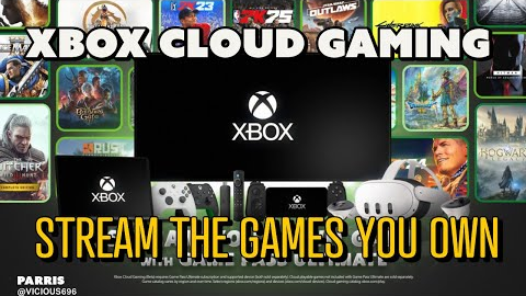 Xbox Cloud Gaming: Play The Games You Own