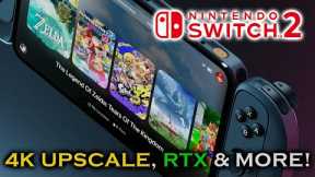 Nintendo Switch 2 Rumors & Leaks so Far! Ray-Tracing, 4K Upscaling & More!