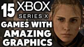 Top 15 Graphically Intensive Xbox Series X Games of All Time [2024 Edition]