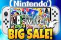 New BIG Nintendo Switch Games Sale