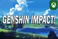 Genshin Impact on Xbox is a GAME