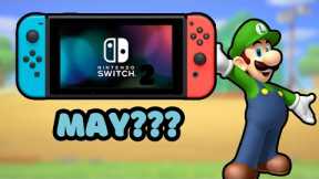 Nintendo Switch 2 Coming in May???