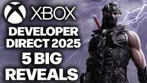 5 BIGGEST GAME Announcements From Xbox Developer Direct 2025 You Need To Check Out