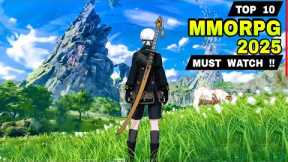 Top 10 Best MMORPG 2025 Android, PC & iOS (Must Watch) | NEW MMORPG 2025 games