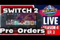 Nintendo Switch 2 Pre-Orders and