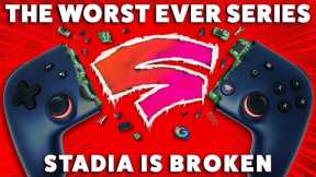 Worst Ever: Stadia Is Still Broken! - Rerez