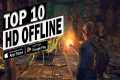 Top 10 Best New Offline Mobile Games