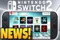 NEW Nintendo Switch 2 News Just