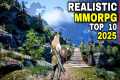 Top 10 Best REALISTIC MMORPG Games