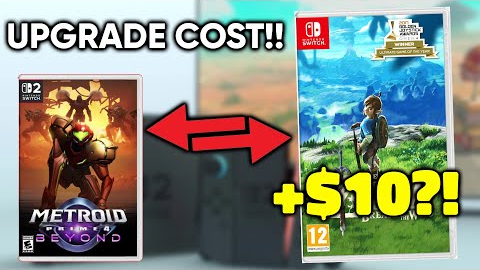 Nintendo Switch 2 Games UPGRADE COST Explained