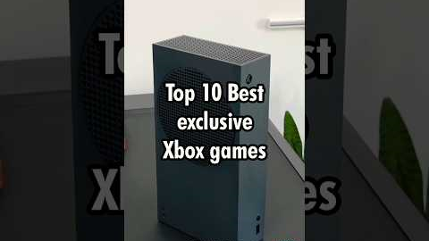 Top 10 Best exclusive Xbox games according to chatGPT #shorts #gaming #xbox