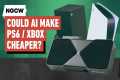 Could AI Make PS6/Xbox Cheaper? -