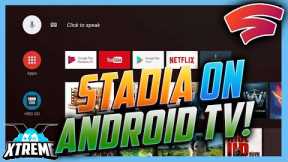 How To Play Google Stadia On Any Android Tv Devices!(Nvidia Shield Tv, Mi Box, Sony Bravia TV's!)