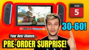 Switch 2 Pre-Order SURPRISE!! Target, Walmart, & Nintendo Info Revealed!