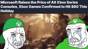 Microsoft's xbox price increase is PATHETIC!