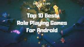 Top 10 Best Role Playing Games For Android 2019 | RPG (Online/ Offline)