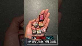 How Nintendo Switch owners carry there games 😂