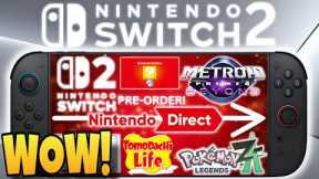 Nintendo Switch 2 Pre-Order Date Confirmed! + A TON of New Switch Games!