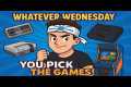 🎮 Whatever Wednesday - Supporters