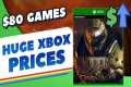 Xbox Games Will Now Cost $80