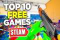 TOP 10 Free Steam Games to Play Right 