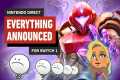 Everything Announced at the Switch 1