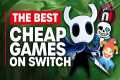 The Best Cheap Games on Nintendo