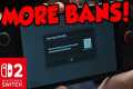 More Nintendo Switch 2 BANS For