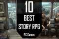 TOP 10 Story RPG Games | Best STORY