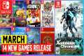 MARCH 2025 Switch Lineup - Must-Play