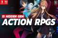 15 MUST Play Nintendo Switch Action