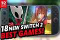 18 NEW Nintendo Switch 2 Games in