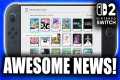 Great Nintendo Switch 2 News Has