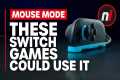 Switch Games That Could Benefit From