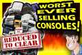 The 10 ACTUAL Worst-Selling Consoles