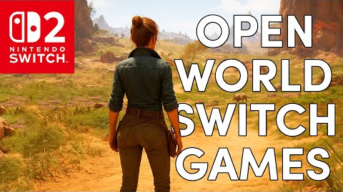 TOP 10 BEST Switch & Switch 2 Open World Games You Should Play - 2025