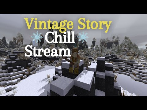 VINTAGE STORY IS A CHILL GAME