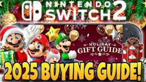 The BEST Nintendo Switch 2 Christmas Buying Guide 2025!