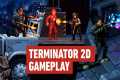 Terminator 2D: NO FATE - Gameplay