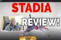 Stadia Review!